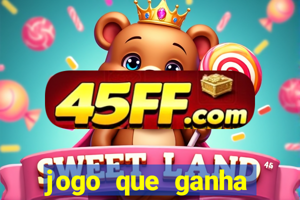 jogo que ganha dinheiro sem pagar nada